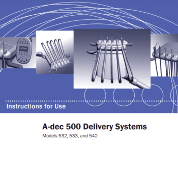 A-dec 500 Delivery Systems Instructions For Use