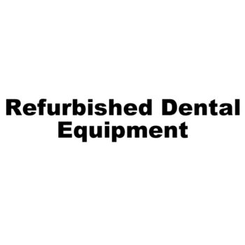 Refurbished Dental Equipment